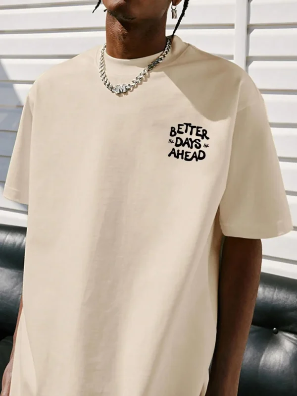 Better Days Ahead Letter Graphic Men Women T-Shirt O-Neck Casual Oversize T-Shirt Fashion Cotton Tee Clothes Summer Loose Tshirt - Image 2