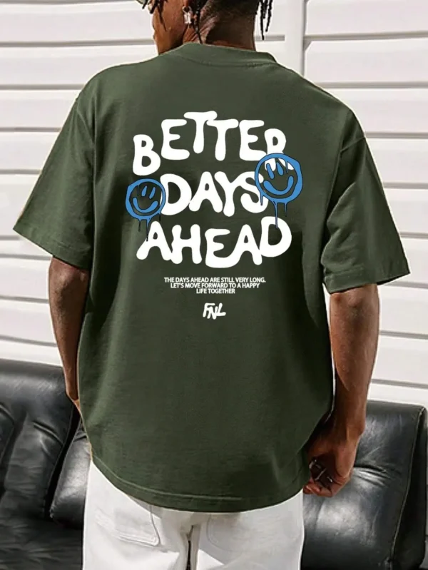 Better Days Ahead Letter Graphic Men Women T-Shirt O-Neck Casual Oversize T-Shirt Fashion Cotton Tee Clothes Summer Loose Tshirt - Image 5